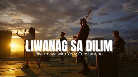 Liwanag sa Dilim MV (Rivermaya ft. Yeng Constantino).